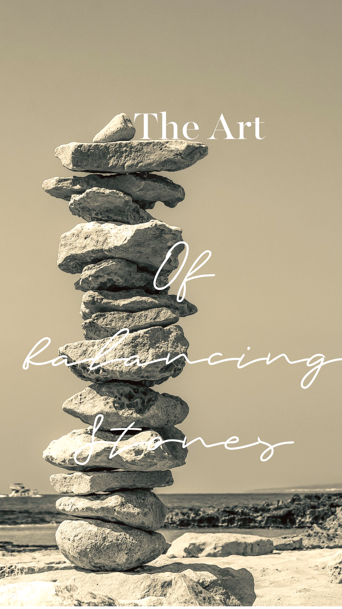 The art of balancing stones
