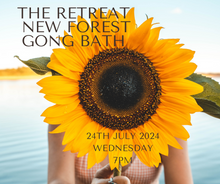 Load image into Gallery viewer, Gong Bath The Retreat New Forest Wednesday 24th July 2024 7pm