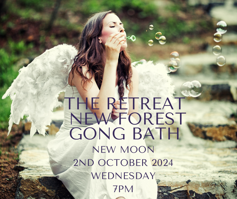 New Moon Gong Bath The Retreat New Forest Wednesday October 2nd 2024 7pm